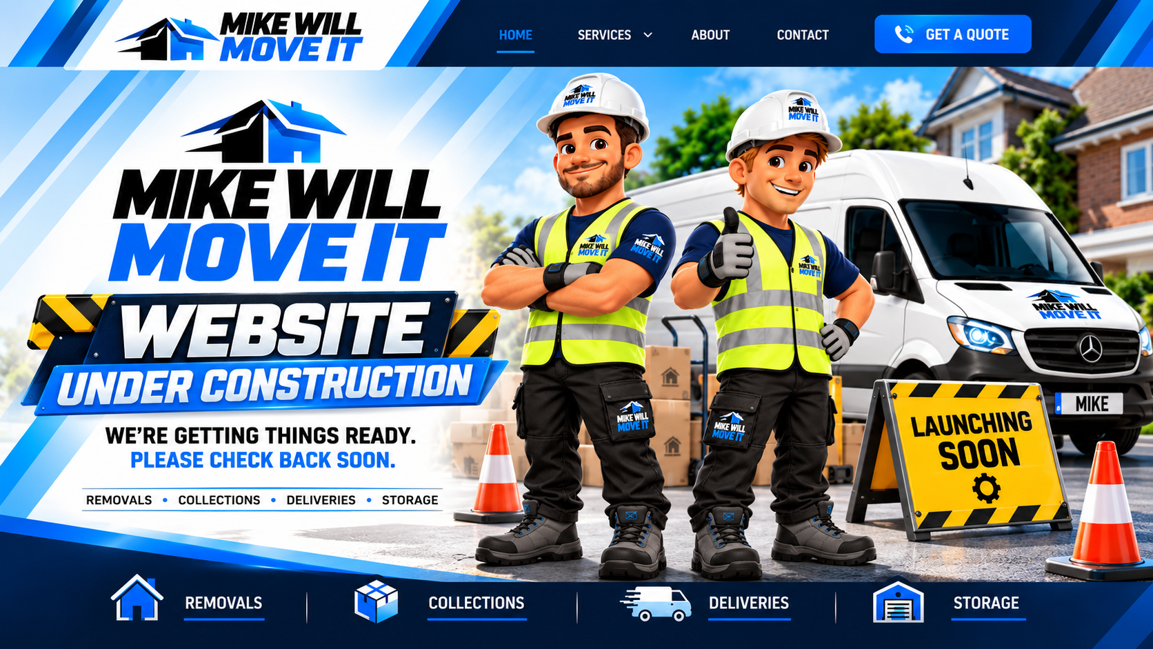 Mike Will Move It website under construction. Removals, collections, deliveries and storage.